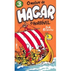 O melhor de hagar o horrível, volume 3 O melhor de hagar o horrível, volume 3