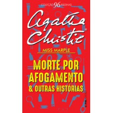 Morte por afogamento e outras histórias