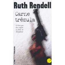 Carne trêmula Carne trêmula