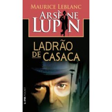 Arnèse lupin - ladrão de casaca Arnèse lupin - ladrão de casaca