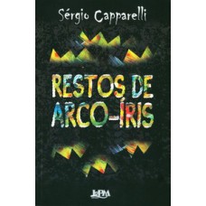 Restos de arco íris Restos de arco íris