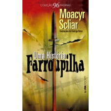Uma história farroupilha