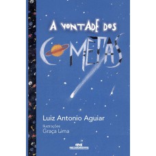 A Vontade dos Cometas