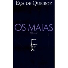 Os maias, volume 2 Os maias, volume 2