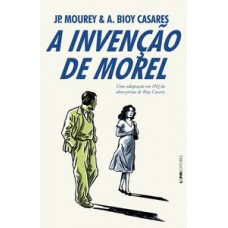 A invenção de morel A invenção de morel