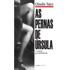 As pernas de úrsula e outras possibilidades