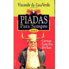 Piadas para sempre – livro 1 Piadas para sempre – livro 1