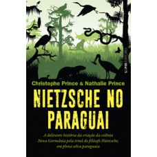 Nietzsche no paraguai Nietzsche no paraguai