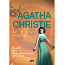 Agatha christie - mistérios dos anos 40 Agatha christie - mistérios dos anos 40