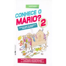 Conhece o mário? – vol. 2 Conhece o mário? – vol. 2
