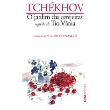 Jardim das cerejeiras / tio vânia Jardim das cerejeiras / tio vânia