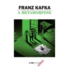 A metamorfose A metamorfose