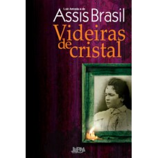 Videiras de cristal