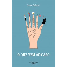 O que vem ao caso O que vem ao caso