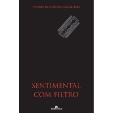 Sentimental com filtro Sentimental com filtro