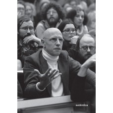 Vocabulário de Foucault - Um percurso pelos seus temas, conceitos e autores