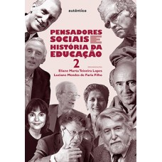 Pensadores sociais e história da educação