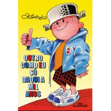 Outro Como Eu Só Daqui a Mil Anos