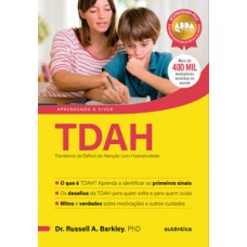 TDAH - Transtorno do Déficit de Atenção com Hiperatividade