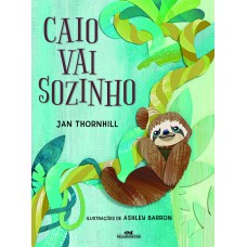 Caio Vai Sozinho Caio Vai Sozinho