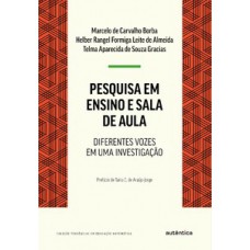 Pesquisa em ensino e sala de aula