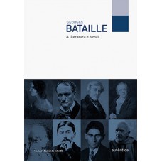 A literatura e o mal A literatura e o mal