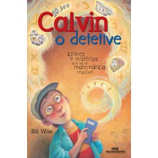 Calvin, o detetive Calvin, o detetive