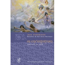 As encantatrizes As encantatrizes