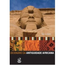 Dicionário da antiguidade africana Dicionário da antiguidade africana