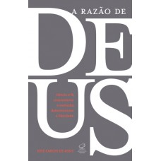A razão de Deus