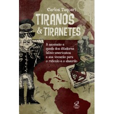 Tiranos e tiranetes Tiranos e tiranetes
