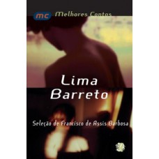 Melhores contos de lima barreto, os
