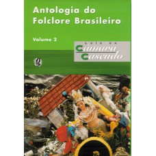 Antologia do folclore brasileiro, v.2