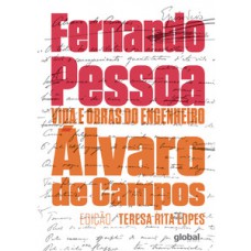 Vida e obras do engenheiro Álvaro de Campos
