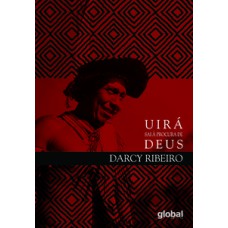 Uirá sai à procura de deus