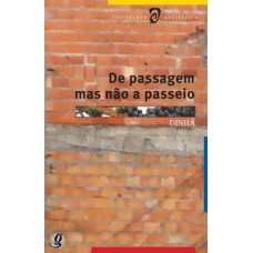 De passagem mas não a passeio