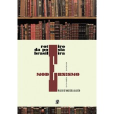 Roteiro da poesia brasileira - modernismo