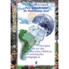 Para que o futuro do planeta seja azul