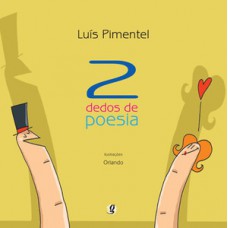 2 dedos de poesia 2 dedos de poesia