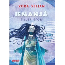 Iemanjá e suas lendas Iemanjá e suas lendas