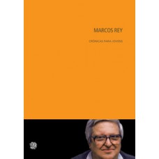 Marcos rey crônicas para jovens