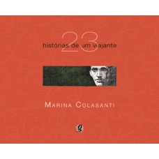 23 histórias de um viajante 23 histórias de um viajante