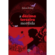 A décima terceira mordida
