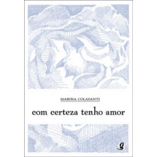 Com certeza tenho amor