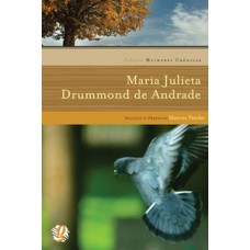 Melhores crônicas maria julieta drummond de andrade
