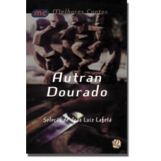 Melhores contos de autran dourado, os