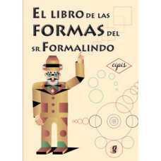 El libro de las formas del sr. formalindo