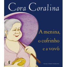 A menina, o cofrinho e a vovó