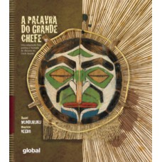 A palavra do grande chefe