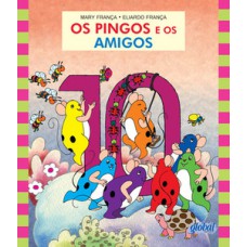 Os pingos e os amigos